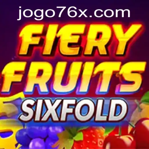 Exploring the Exciting World of FieryFruitsSixFold: A 76x PH Login Adventure
