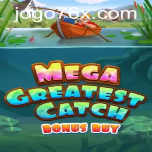 Exploring the Thrills of MegaGreatestCatchBonusBuy: A Comprehensive Guide