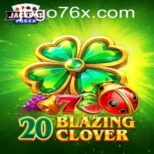 Dive into the Exciting World of 20BlazingClover with 76x PH Login