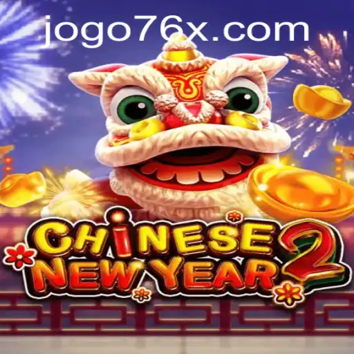 Explore the Exciting World of CHINESENEWYEAR2: Your Ultimate Gaming Experience