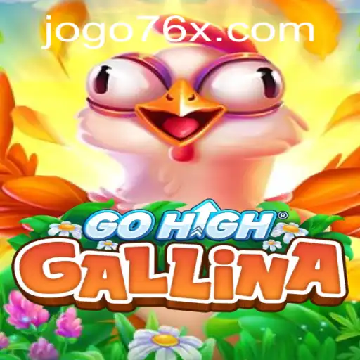 GoHighGallina: A New Horizon in Online Gaming with 76x PH Login