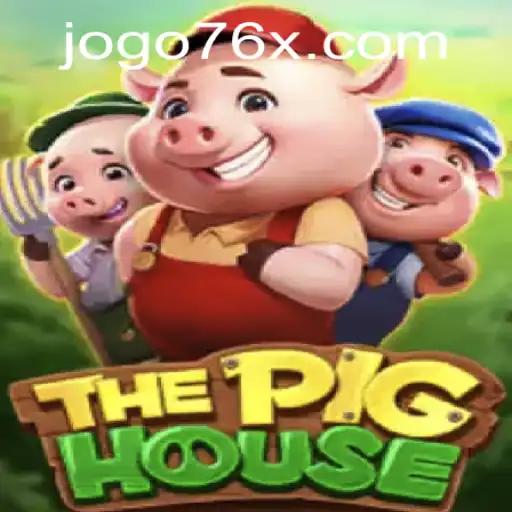 ThePigHouse: Experience the Thrill of Innovation in Gaming